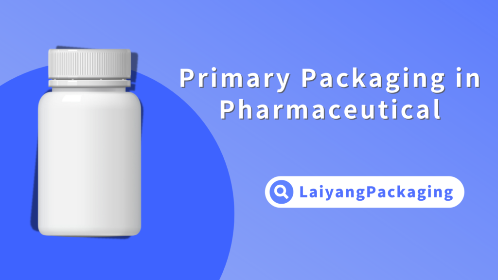 types of plastic primary packaging in pharmaceutical