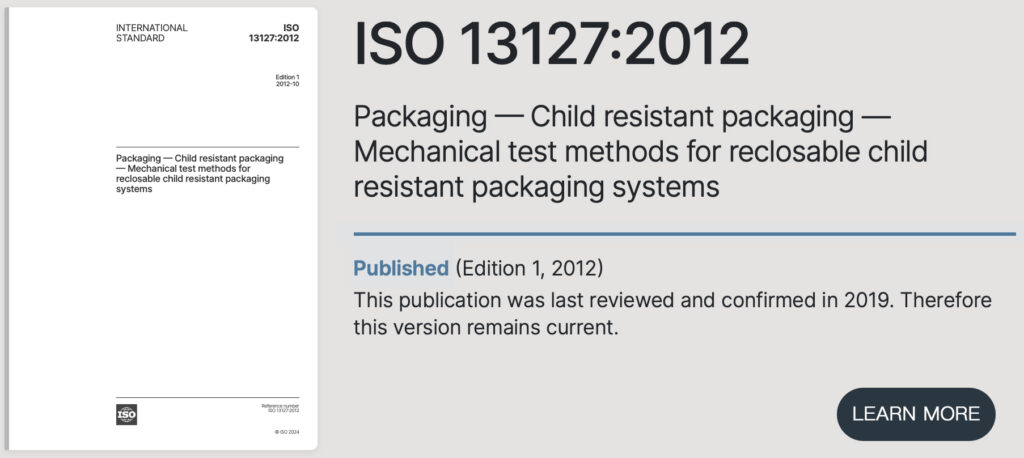 ISO 13127 packaging child resistant packaging mechanical test methods for reclosable child resistant packaging systems